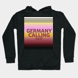 Germany calling me Hoodie